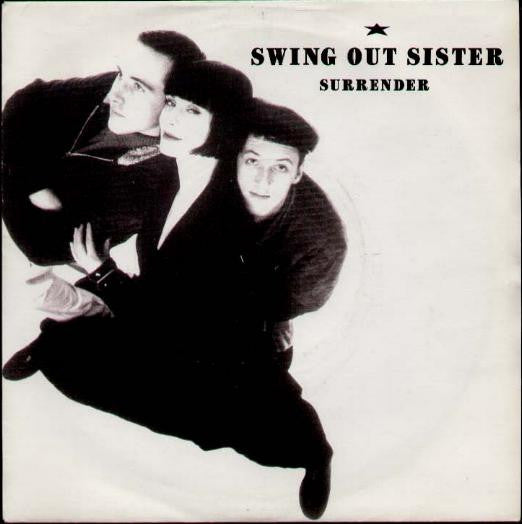 Swing Out Sister - Surrender