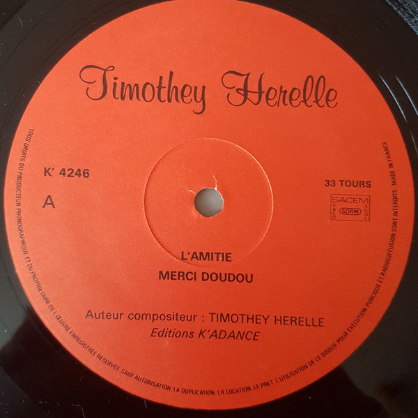 Thimothey Herelle - L'Amitié