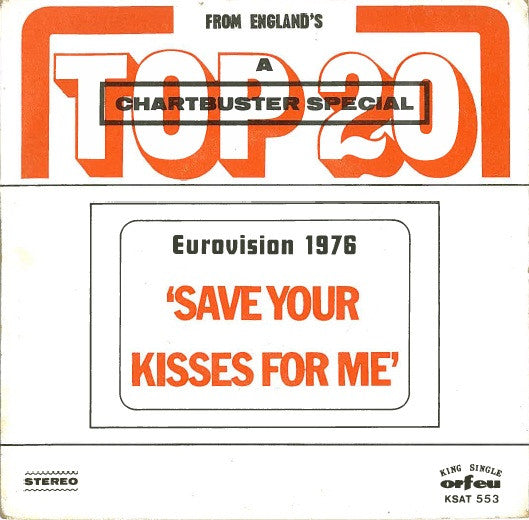 The Chartbusters - Eurovision 1976 'Save Your Kisses For Me'