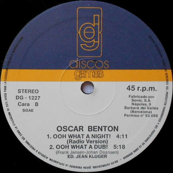Oscar Benton - Ooh What A Night !