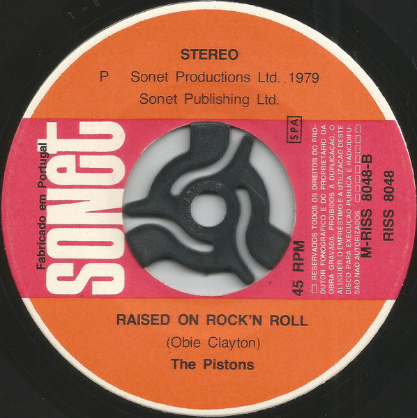 The Pistons - Standing In The Rain / Raised On Rock & Roll