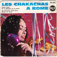 Chakachas - Les Chakachas A Rome
