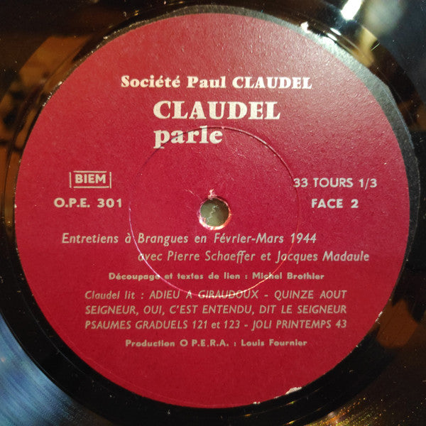 Paul Claudel - Claudel Parle