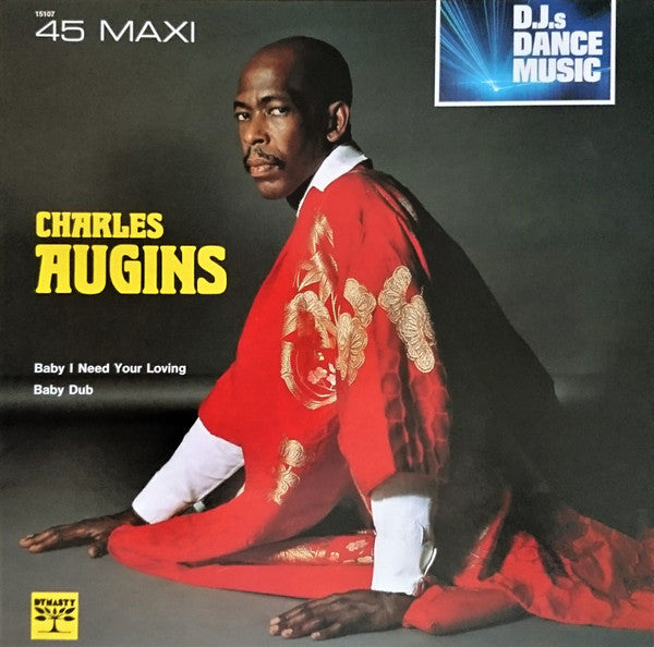 Charles Augins - Baby I Need Your Loving