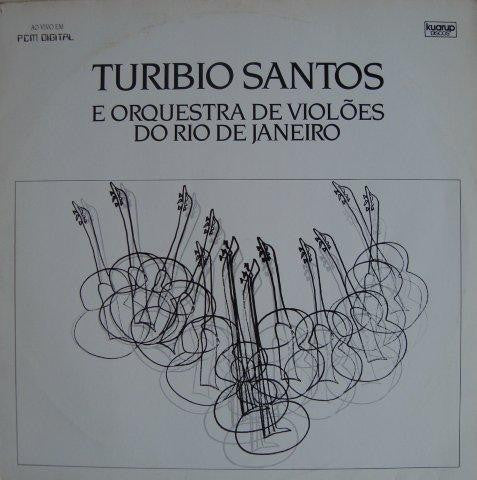Turibio Santos E Orquestra De Violões Do Rio de Janeiro - Turibio Santos E Orquestra De Violões Do Rio De Janeiro