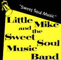 Little Mike And The Sweet Soul Music Band - Sweet Soul Music