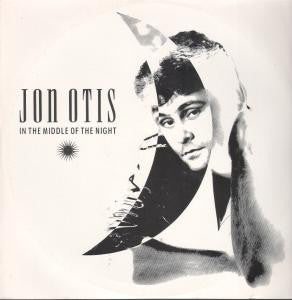 Jon Otis - In The Middle Of The Night