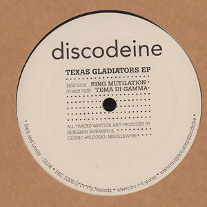 Discodeine - Texas Gladiators EP