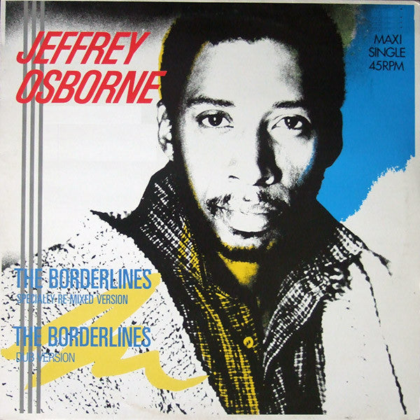 Jeffrey Osborne - The Borderlines