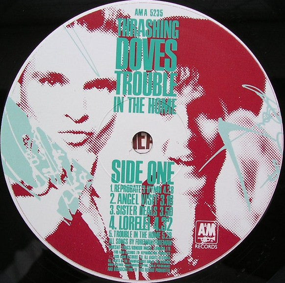 Thrashing Doves - Trouble In The Home