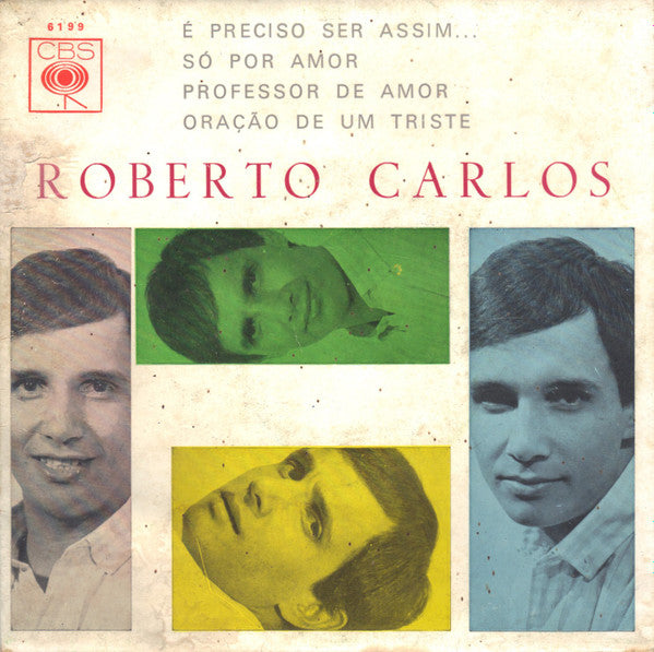 Roberto Carlos - É Preciso Ser Assim...