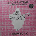 Bachir Attar - In New York