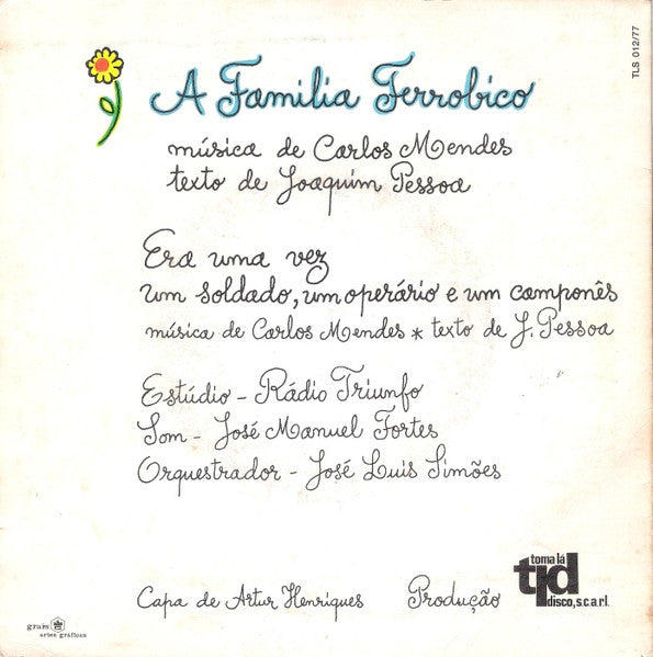 Carlos Mendes - A Familia Ferrobico