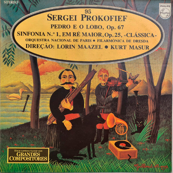 Sergei Prokofiev - Orchestre De Paris, Dresdner Philharmonie, Lorin Maazel, Kurt Masur - Pedro E O Lobo, Op. 67 / Sinfonia N.º 1, Em Ré Maior, Op. 25, «Clássica»