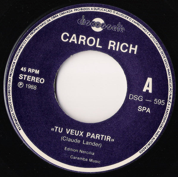 Carol Rich - Tu Veux Partir