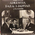 Rui Guedes - Música Do Filme "Angústia Para O Jantar"