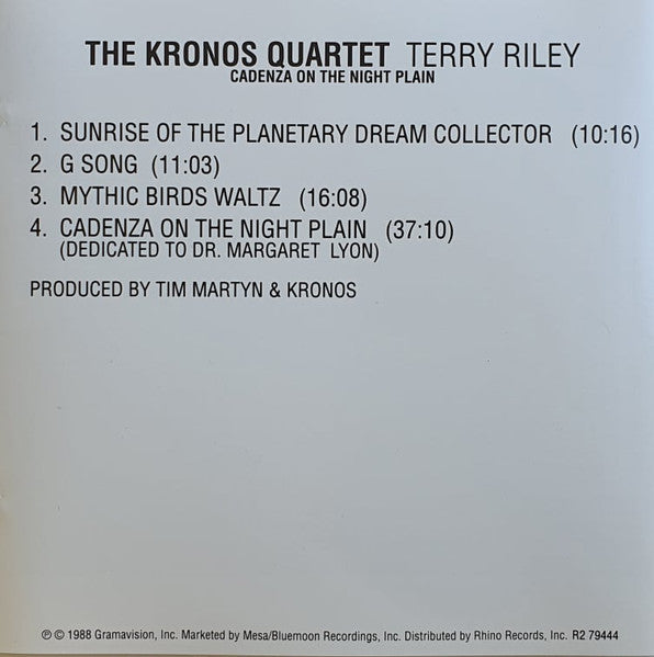 Kronos Quartet - Terry Riley - Cadenza On The Night Plain