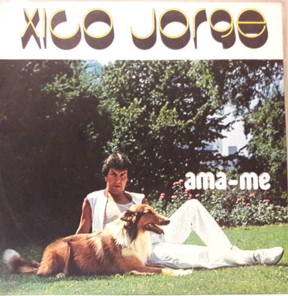 Chico Jorge - Ama-Me
