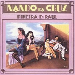 Nando Da Cruz - Ribeira D´Paul