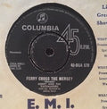 Gerry & The Pacemakers - Ferry Cross The Mersey / You You You
