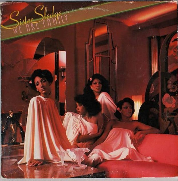 Sister Sledge - We Are Family