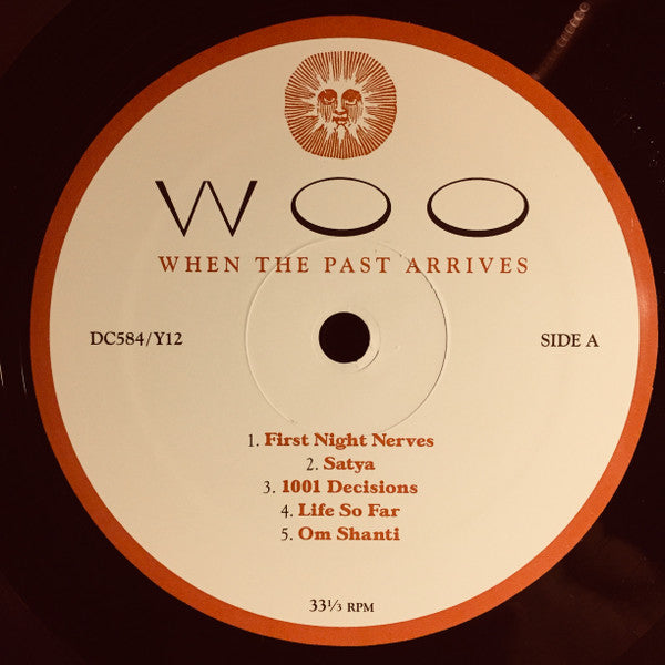 Woo (3) - When The Past Arrives