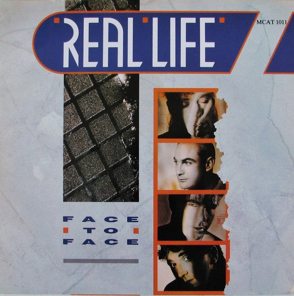 Real Life - Face To Face