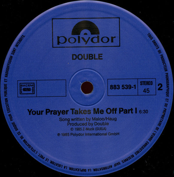 Double - The Captain Of Her Heart / Your Prayer Takes Me Off Part I & II