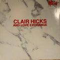 Clair Hicks And Love Exchange - Push (In The Bush)