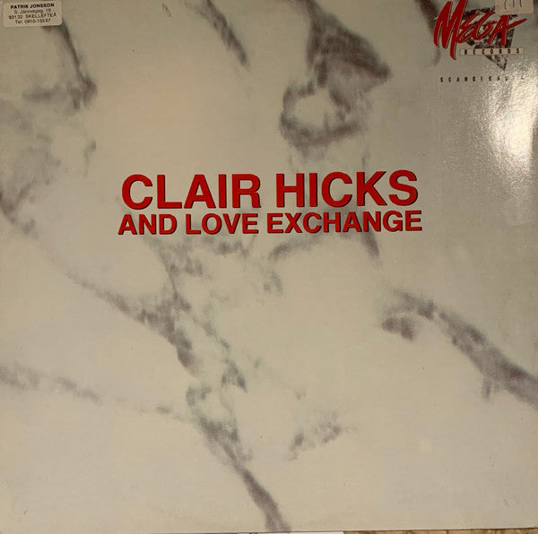 Clair Hicks And Love Exchange - Push (In The Bush)