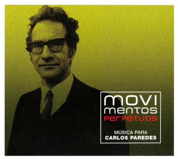 Various - Movimentos Perpétuos | Música Para Carlos Paredes