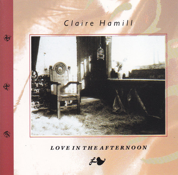 Claire Hamill - Love In The Afternoon