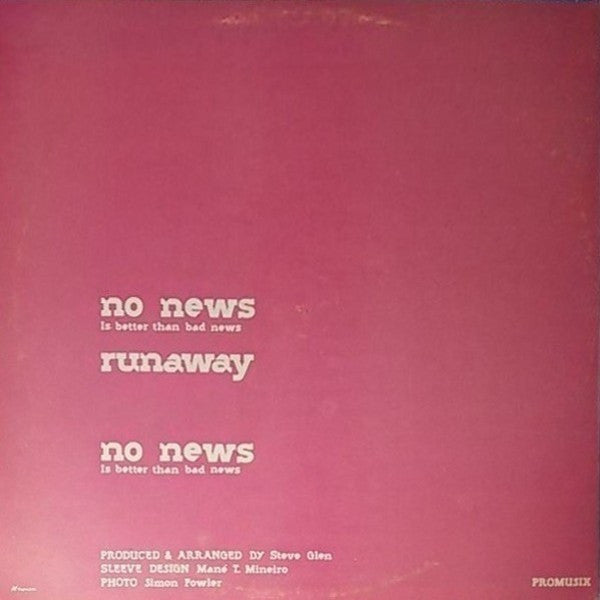 Chico And The Chile Sisters - No News (Is Better Than Bad News) / Runaway