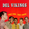 The Dell-Vikings - They Sing...They Swing