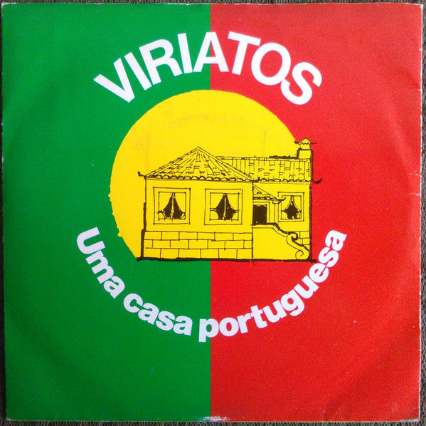 Viriatos - Uma Casa Portuguesa