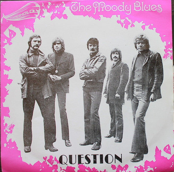 The Moody Blues - Question