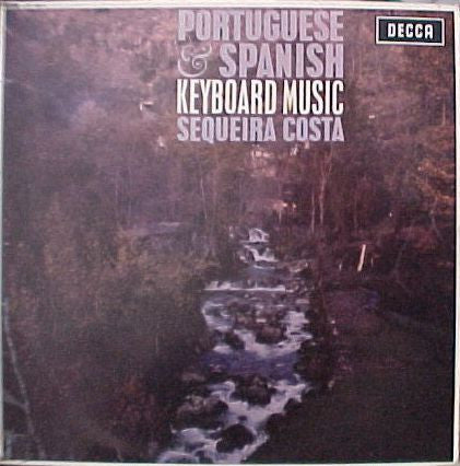Sequeira Costa - Portuguese & Spanish Keyboard Music