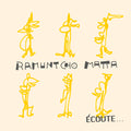 Ramuntcho Matta - Écoute...