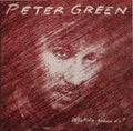 Peter Green (2) - Whatcha Gonna Do?