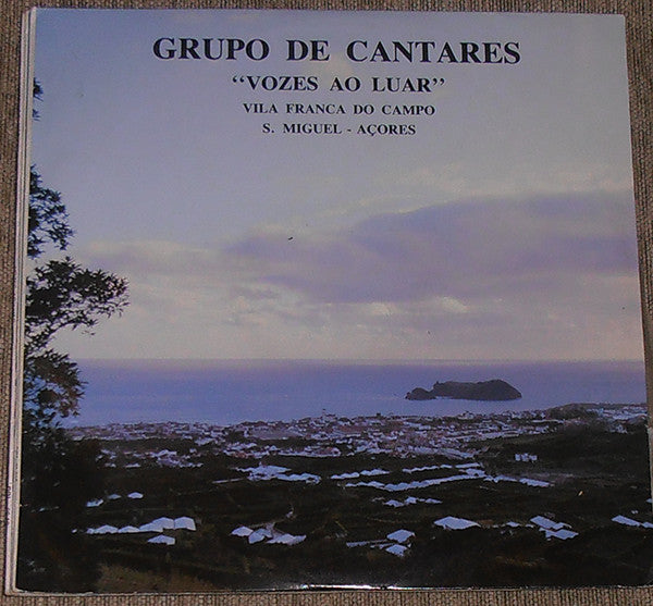 Grupo De Cantares Vozes Ao Luar - Grupo De Cantares Vozes Ao Luar