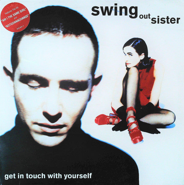 Swing Out Sister - Get In Touch With Yourself