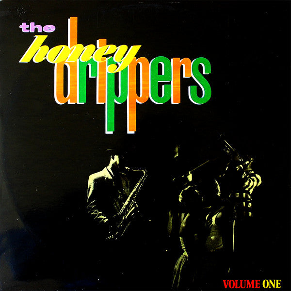 The Honeydrippers - Volume One