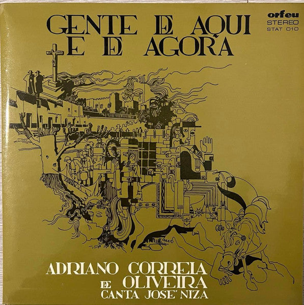 Adriano Correia De Oliveira - Gente De Aqui E De Agora