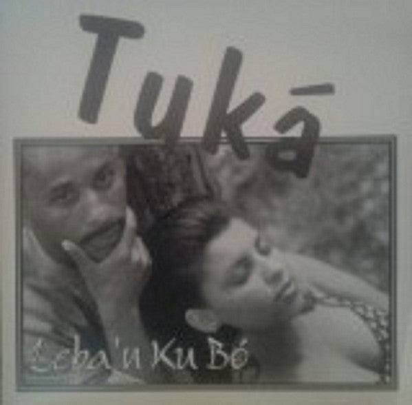 Tucá - Leba`n Ku Bó