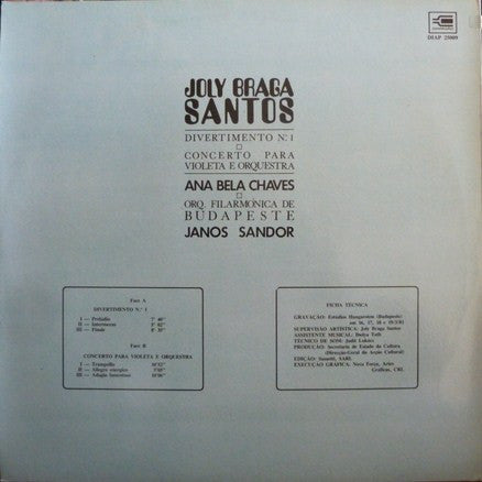 Joly Braga Santos, Ana Bela Chaves, The Budapest Philharmonic Orchestra, Janos Sandor - Divertimento N.º 1 / Concerto Para Violeta E Orquestra