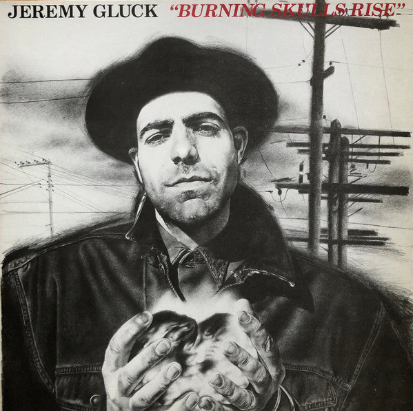 Jeremy Gluck - Burning Skulls Rise