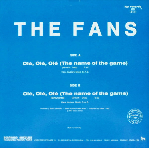 The Fans - Olé, Olé, Olé (The Name Of The Game)