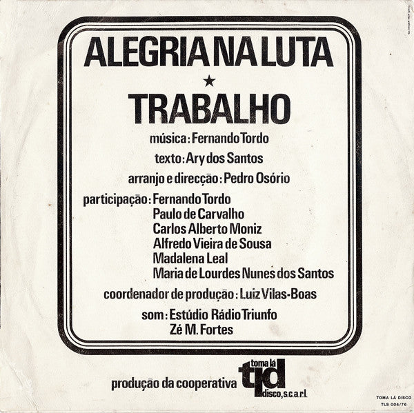 Fernando Tordo, José Carlos Ary Dos Santos - Alegria Na Luta