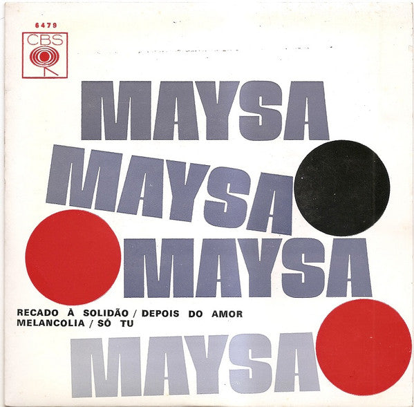 Maysa Matarazzo - Recado À Solidão / Depois Do Amor / Melancolia / Só Tu