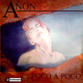 Alberto Añón - Poco A Poco